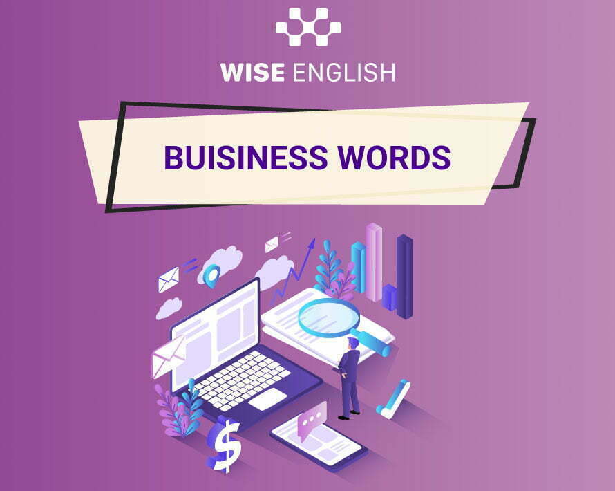 Từ vựng IELTS chủ đề Business