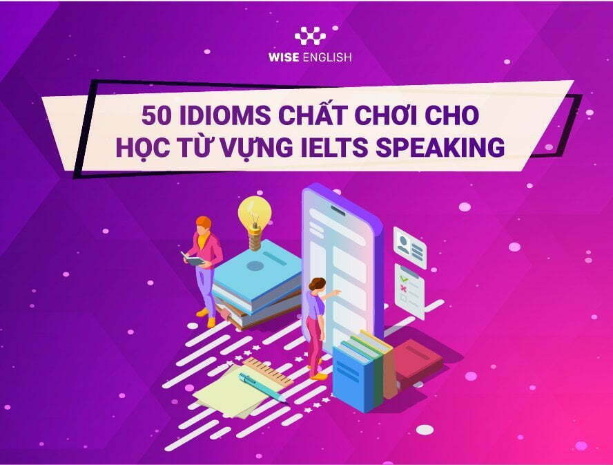 50-idiom-cho-tu-vung