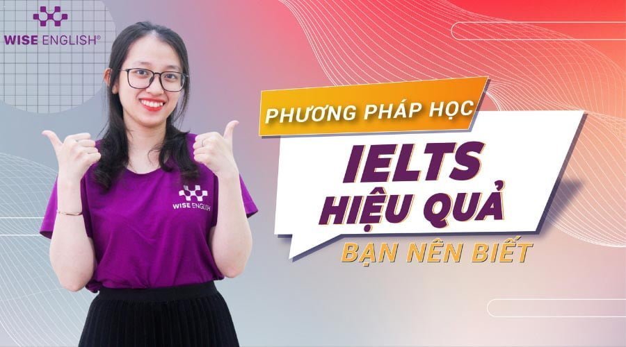 phuong-phap-hoc-ielts-hieu-qua