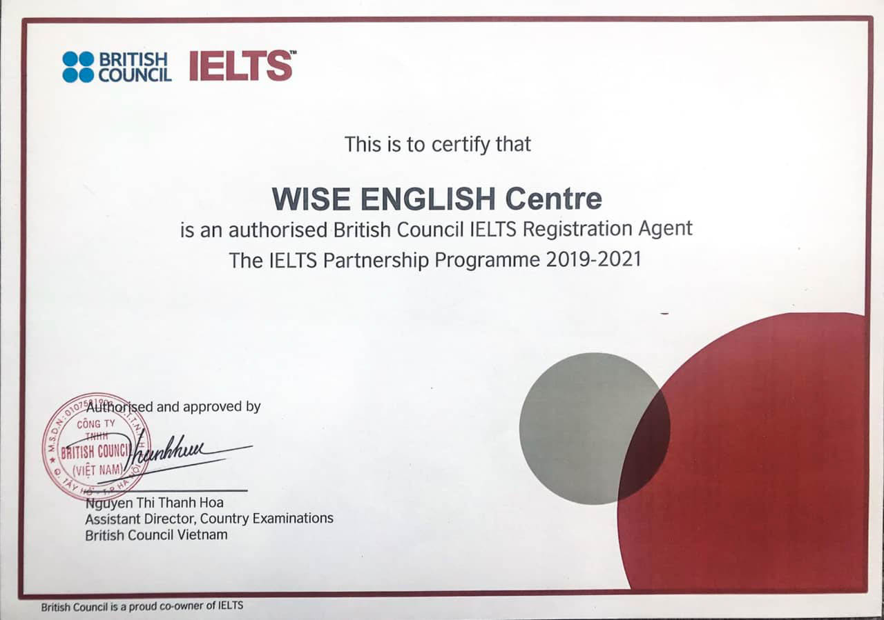 WISE ENGLISH - ĐỐI TÁC CHÍNH THỨC CỦA HỘI ĐỒNG ANH (BRITISH COUNCIL) 3 giay-chung-nhan-WISE-ENGLISH–doi-tac-chinh-thuc-cua-hoi-dong-anh