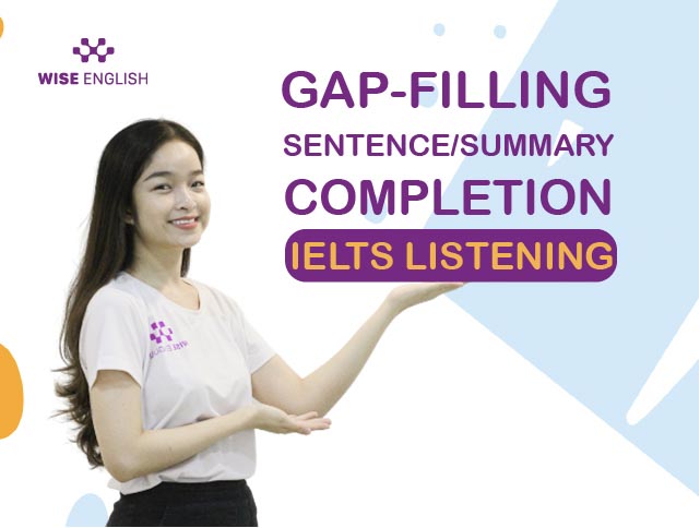 DẠNG ĐỀ SENTENCE SUMMARY COMPLETION