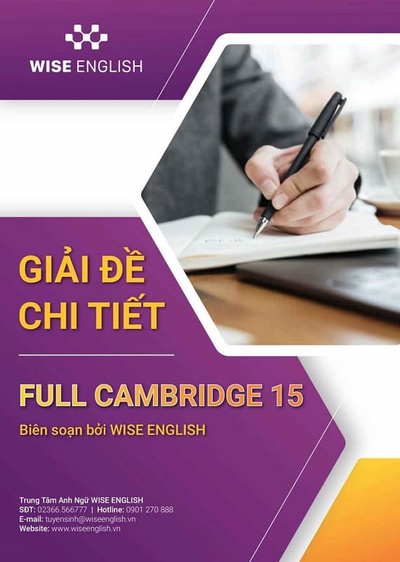 Giải đề chi tiết Full cambridge 15