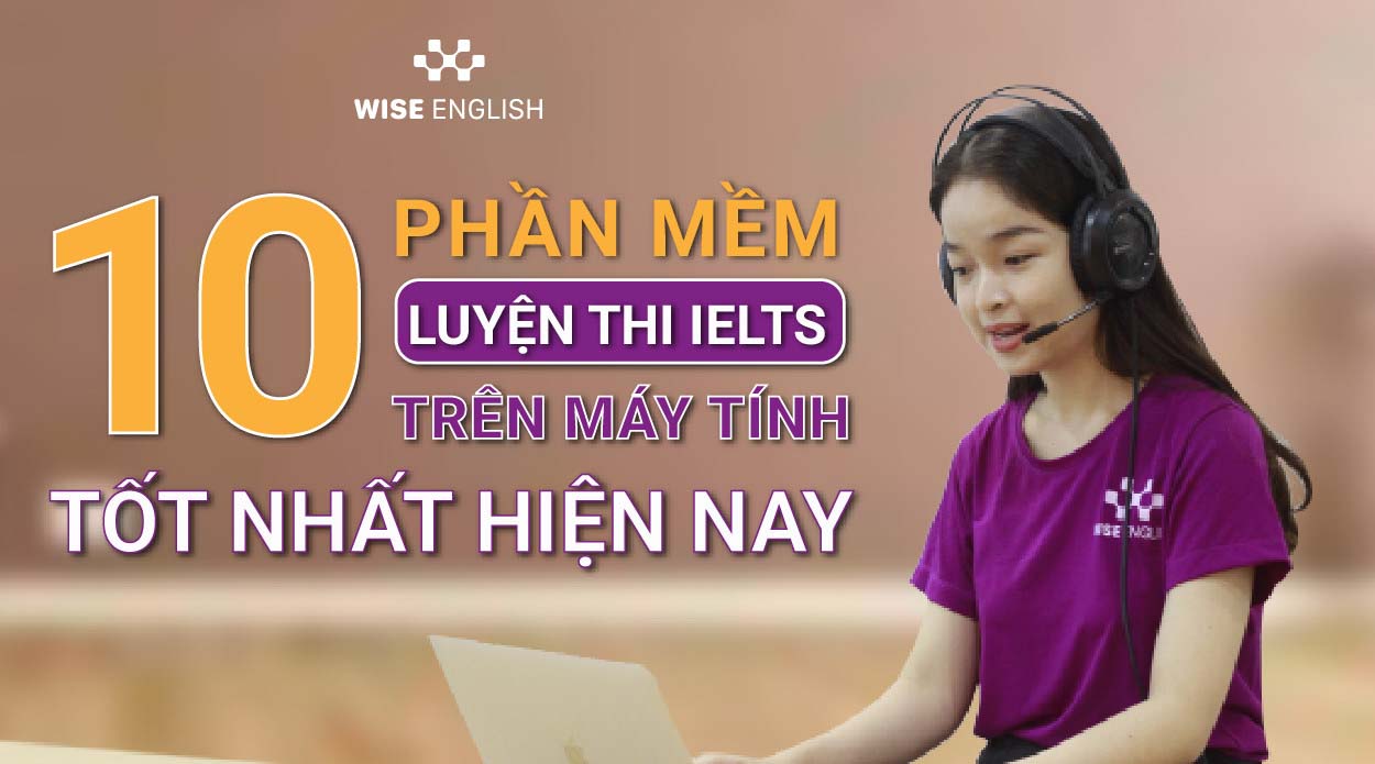 10-phan-mem-luyen-thi-IELTS-tren-may-tinh