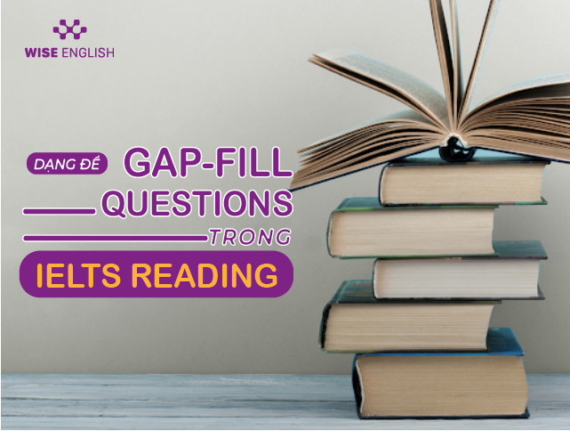 ielts reading gap fill gap-fill
