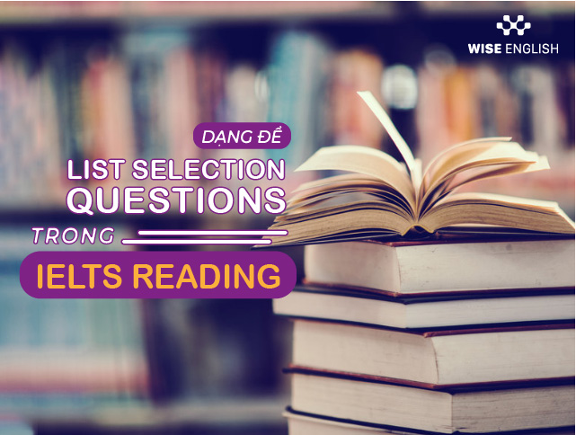 list selection questions ielts reading list selection questions ielts reading