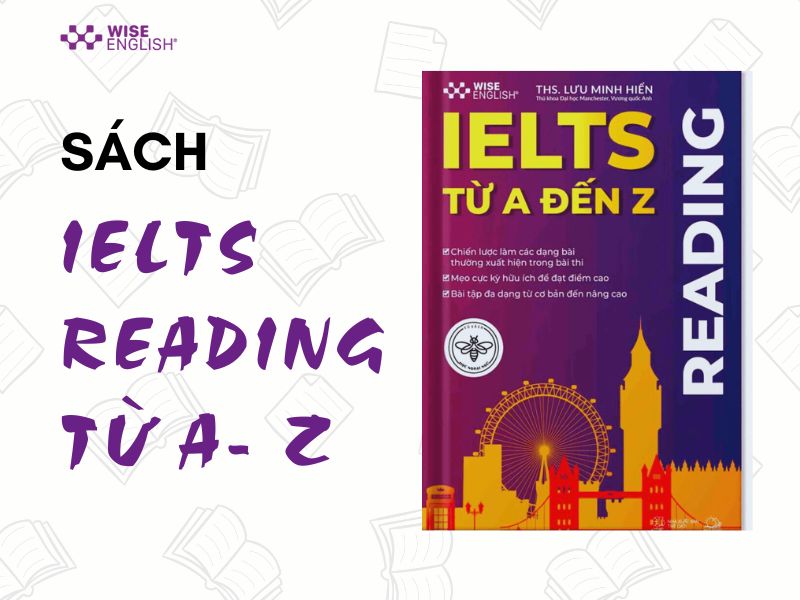 IELTS READING TỪ A- Z