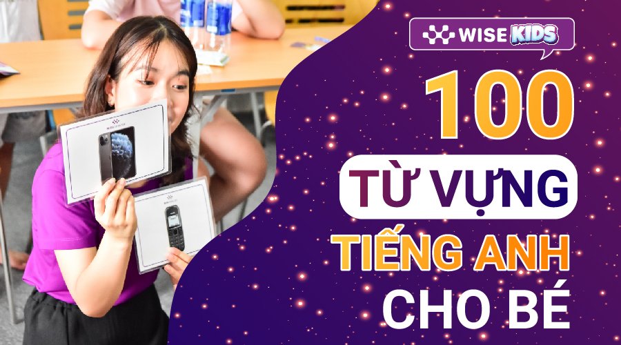 100-TU-VUNG-TIENG-ANH-CHO-BE