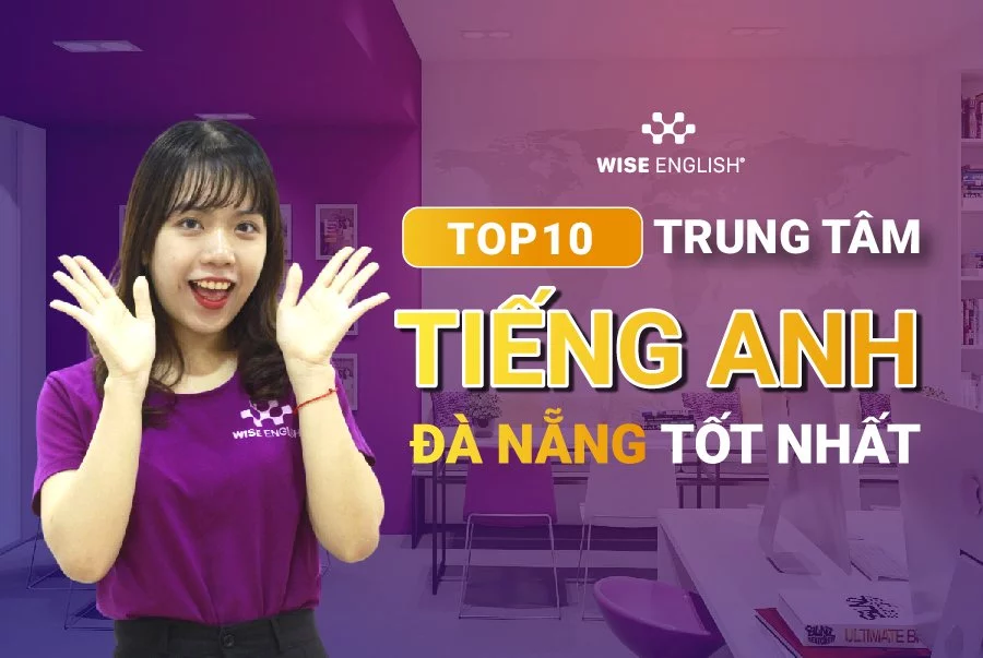 top-10-trung-tam-tieng-anh-da-nang-tot-nhat-.jpg