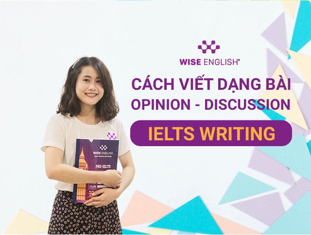 IELTS WRITING TASK 2 Discussion and Opinion