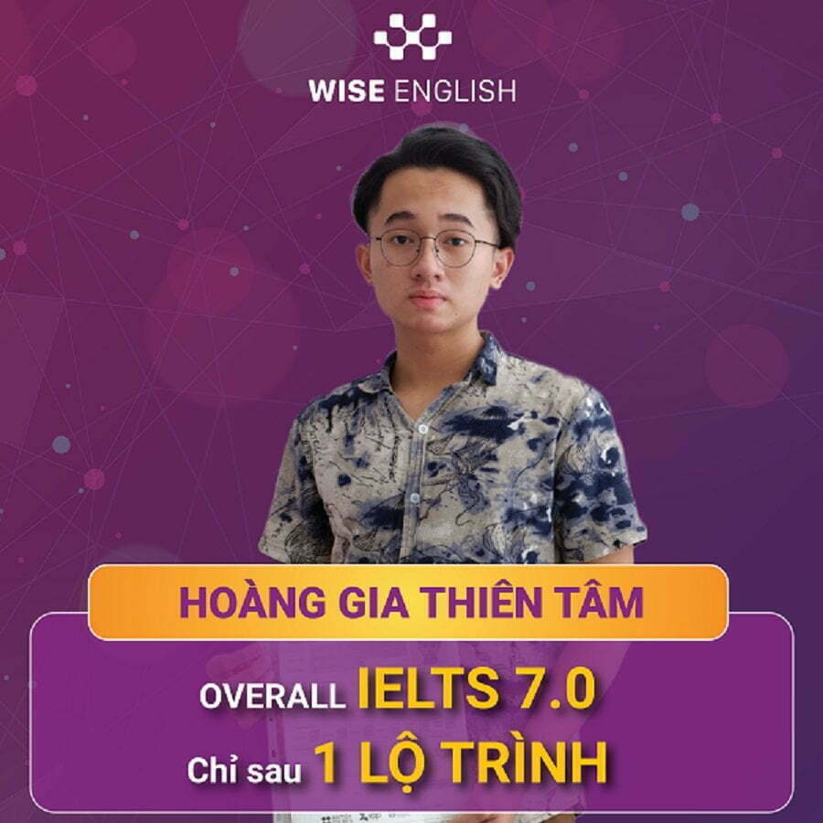 Hoàng Gia Thiên Tâm 7.0 IELTS