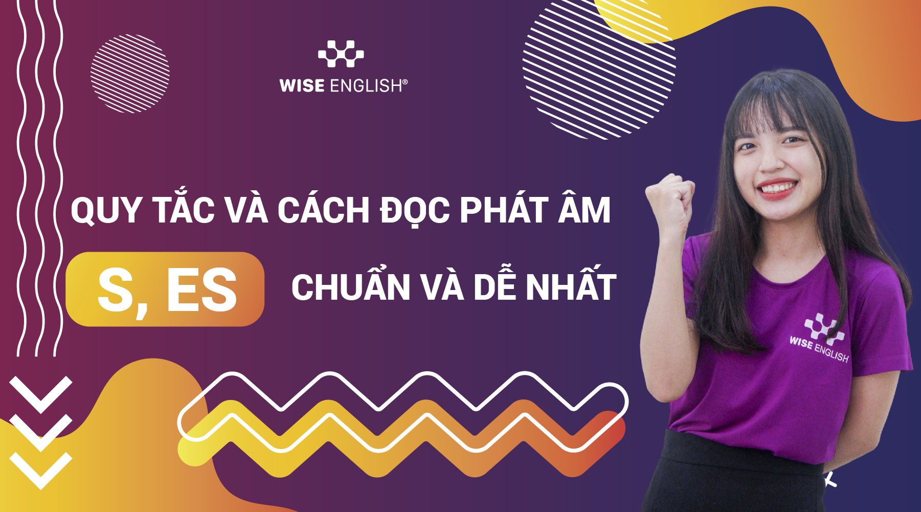Cách phát âm s / es