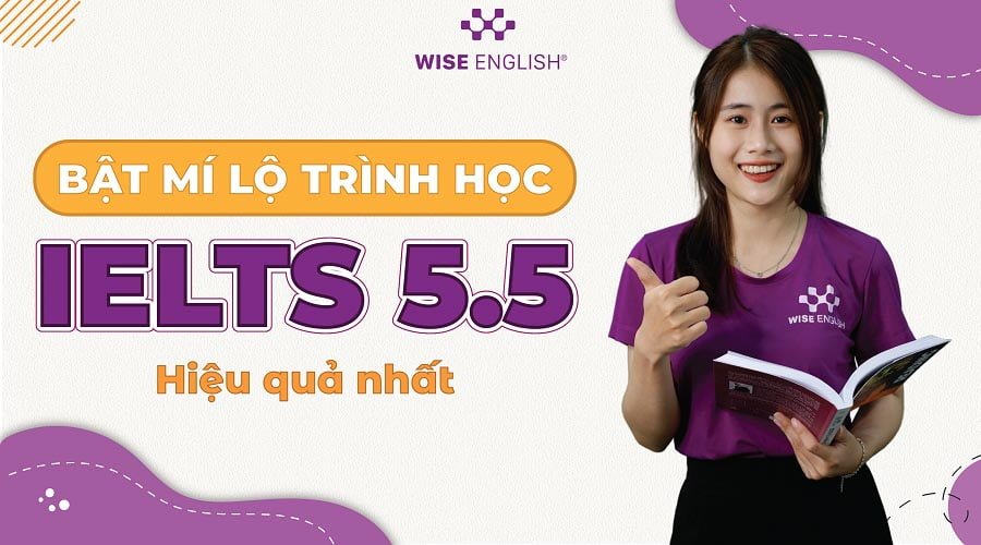 bat-mi-lo-trinh-hoc-ielts-5.5-hieu-qua