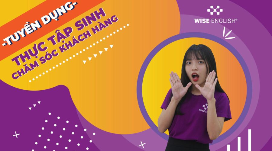 tuyển dụng thực tập sinh chăm sóc khách hàng