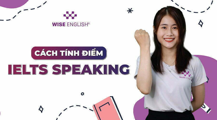 cach-tinh-diem-ielts-speaking