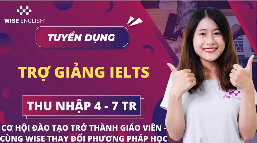 Tuyển dụng trợ giảng IELTS