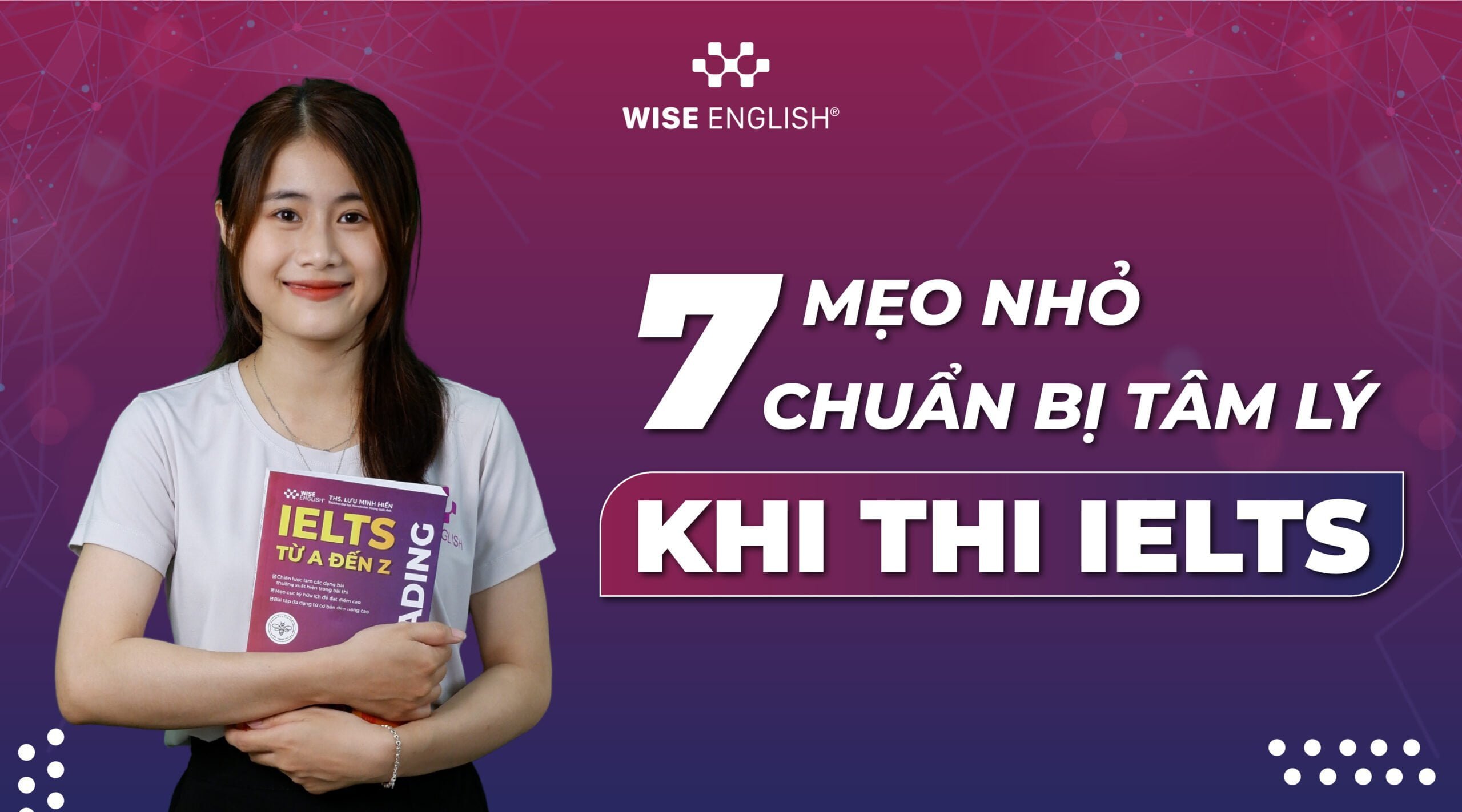 7 mẹo nhỏ chuẩn bị tâm lý khi thi IELTS