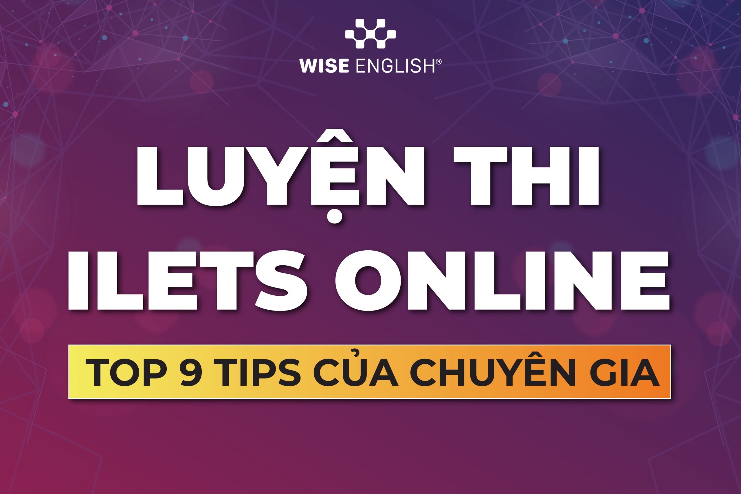 luyện ielts online tips của chuyên gia