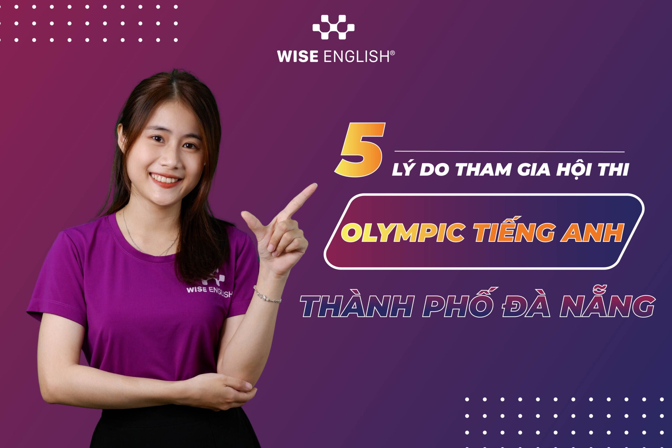 5-ly-do-nen-tham-gia-ky-thi-olympic-tieng-anh