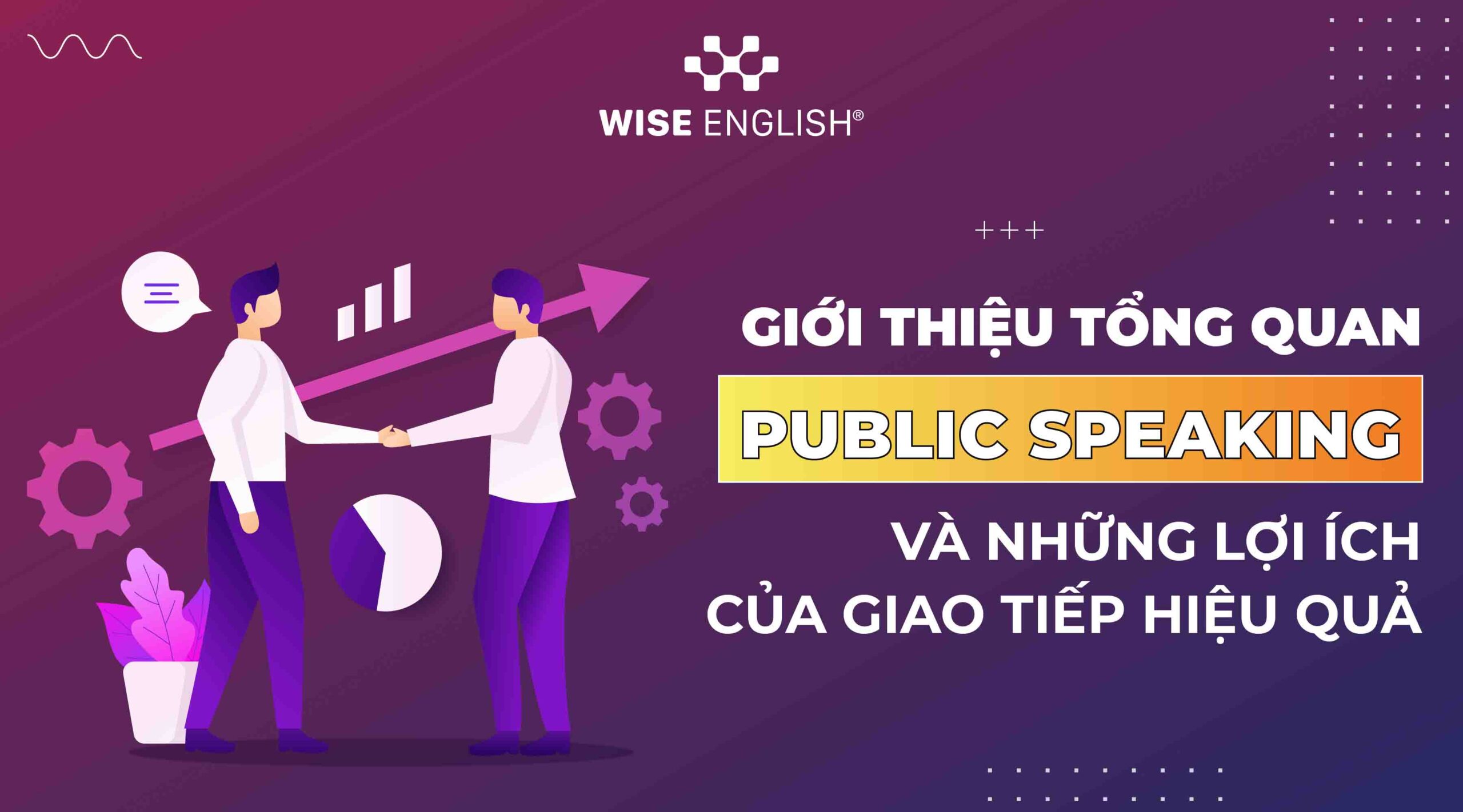 Public speaking và lợi ích