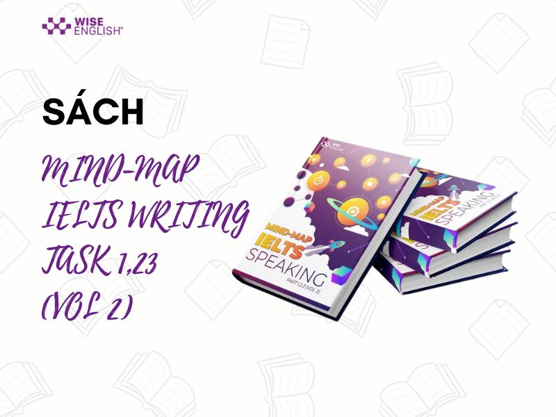 MIND-MAP IELTS WRITING TASK 1,23 (VOL 2)