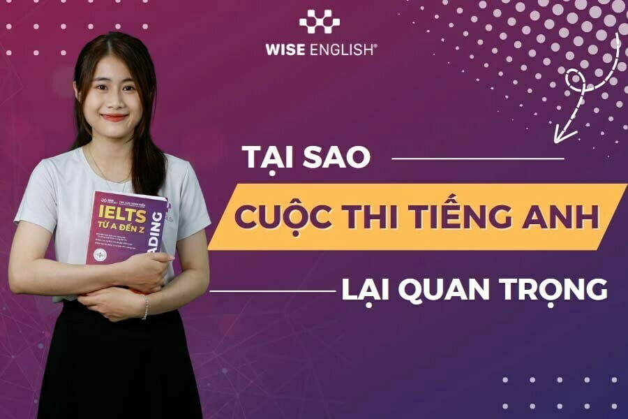 tai-sao-cac-cuoc-thi-tieng-anh-lai-quan-trong (2).png