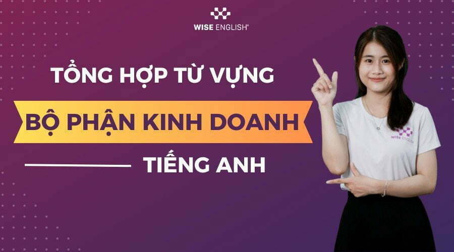 Bộ phận kinh doanh tiếng Anh