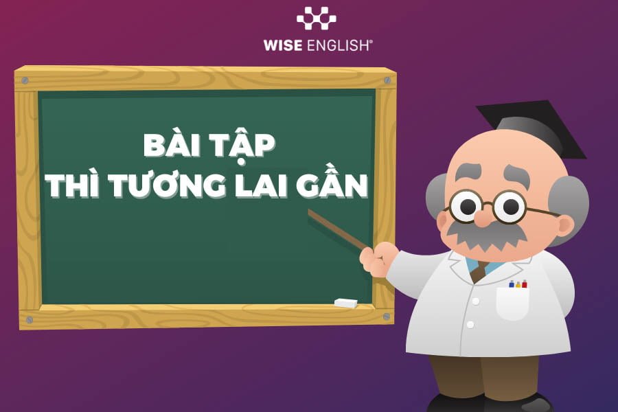 bai-tap-thi-tuong-lai-gan