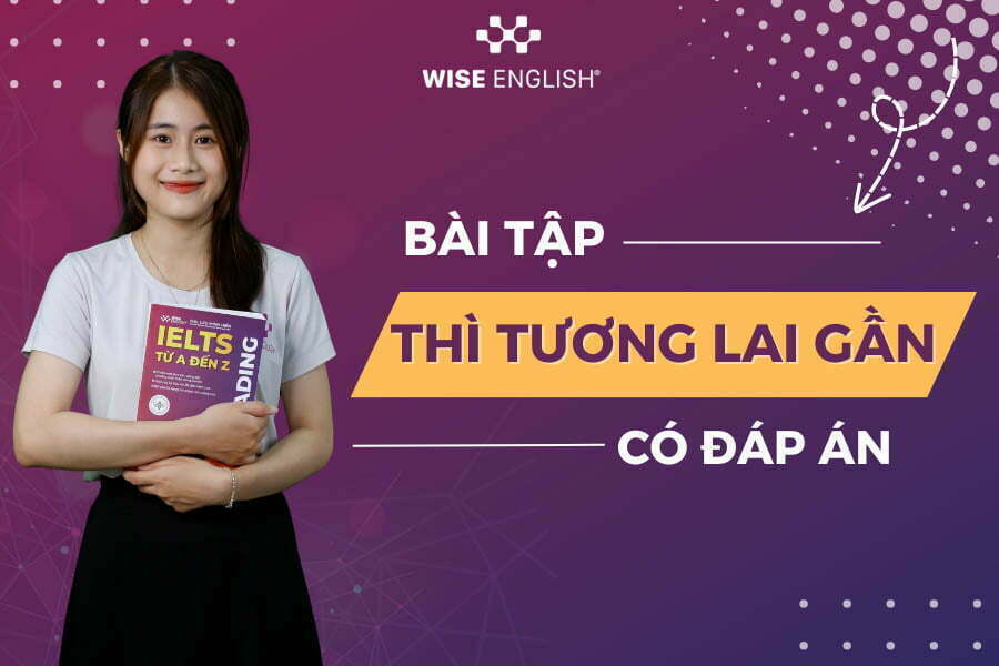 bai-tap-thi-tuong-lai-gan