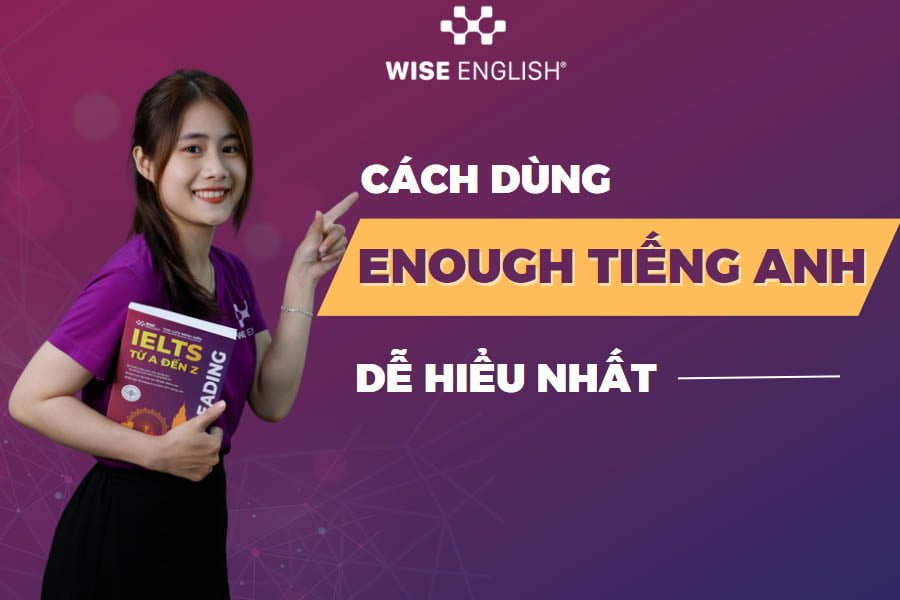 cach-dung-enough-tieng-anh (3)