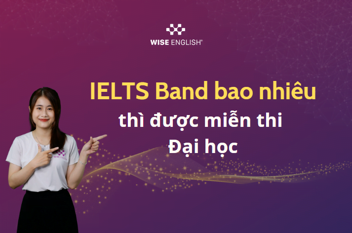 Bao-nhieu-diem-ielts-thi-duoc-mien-thi-dai-hoc