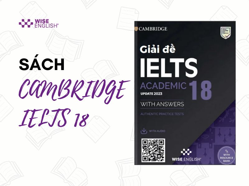 CAMBRIDGE IELTS 18