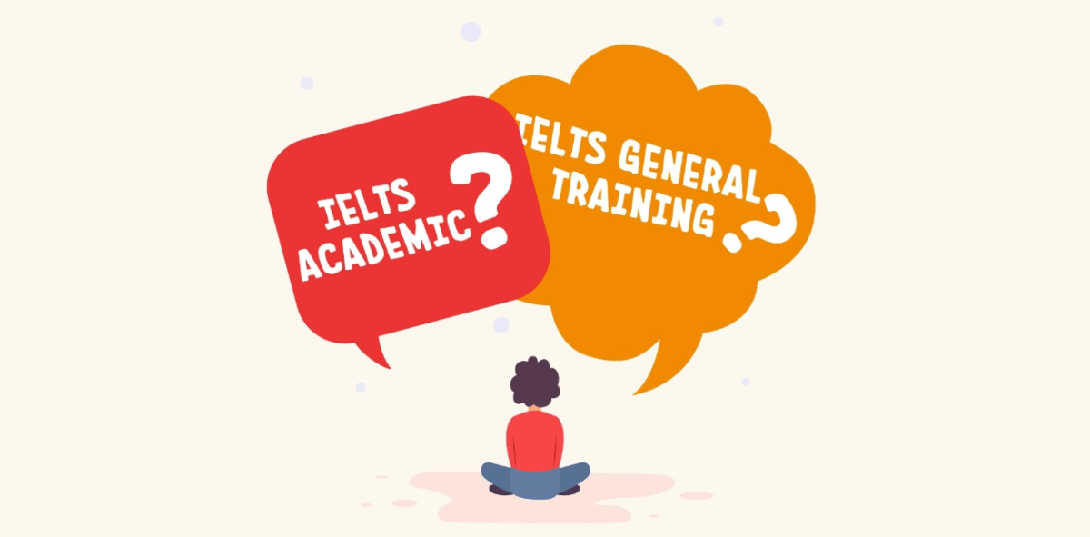 IELTS general là gì
