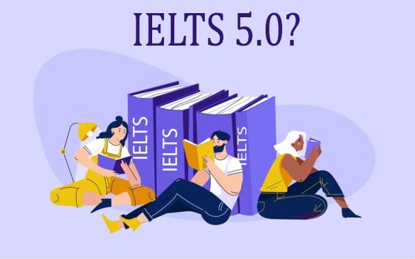 lo-trinh-hoc-ielts-5.0