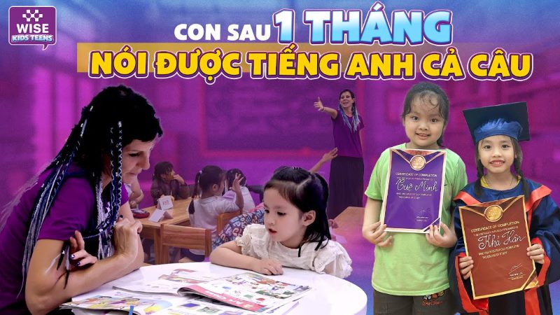 Trung tâm tiếng Anh cho trẻ em ở TPHCM uy tín nhất