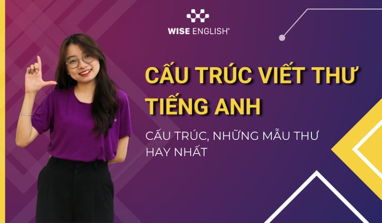 Cấu trúc viết thư tiếng Anh
