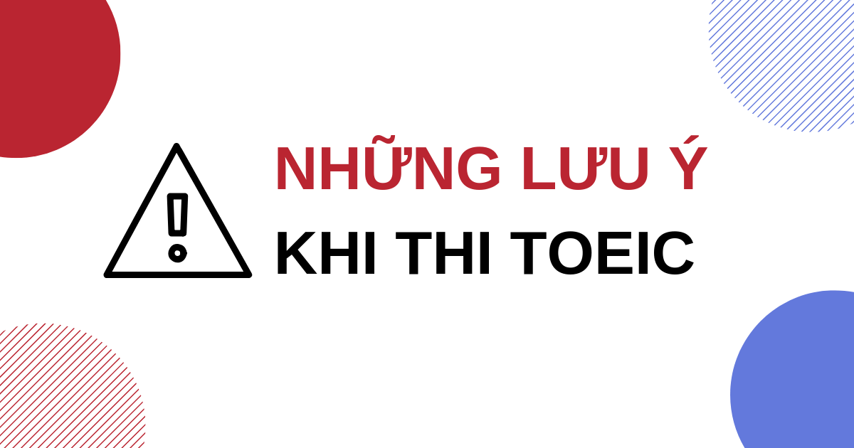 Lưu ý làm bài thi thử TOEIC 