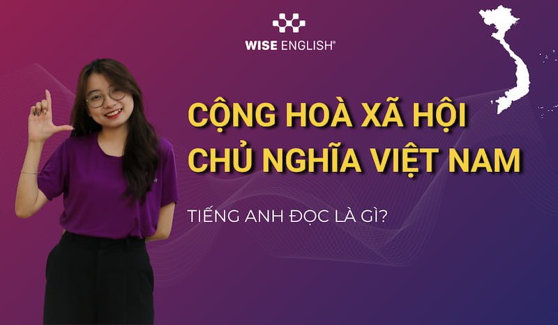 Cộng hoà Xã hội chủ nghĩa Việt Nam tiếng Anh