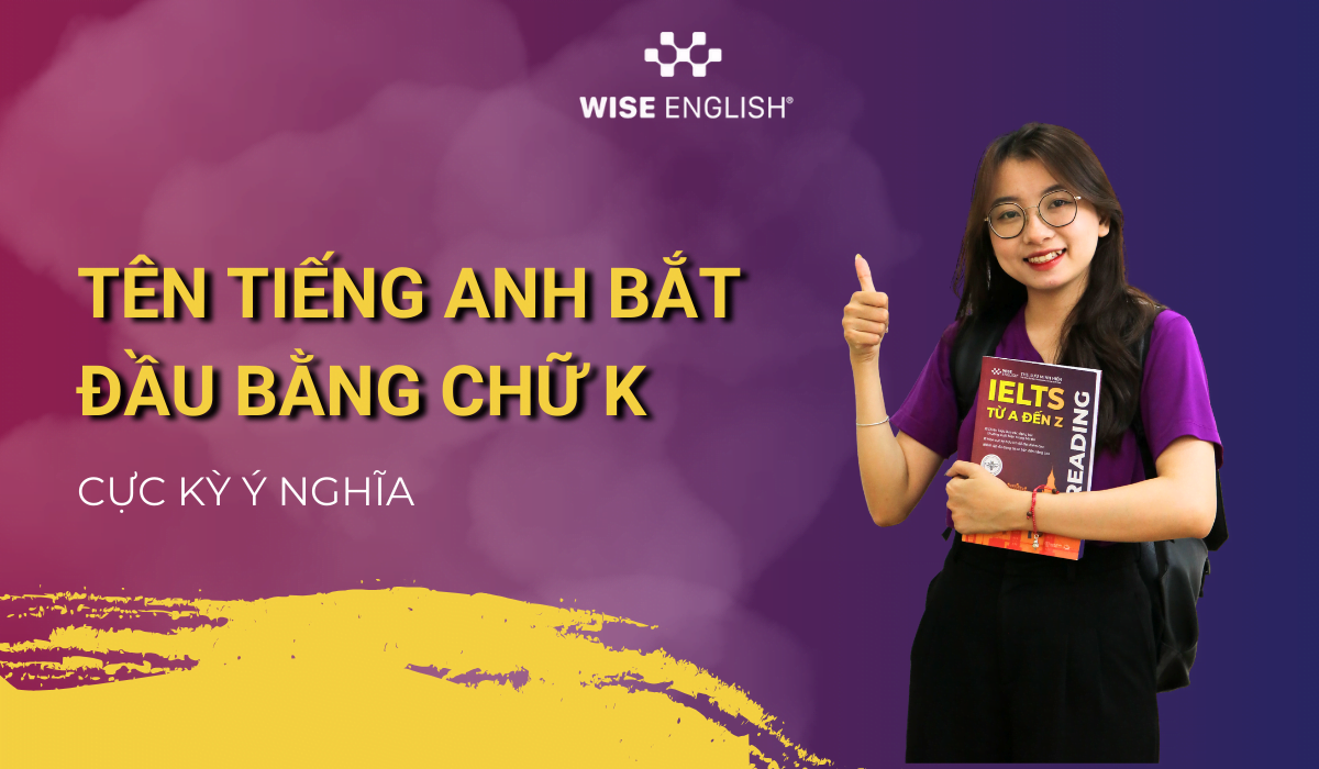ten-tieng-anh-bat-dau-bang-chu-k