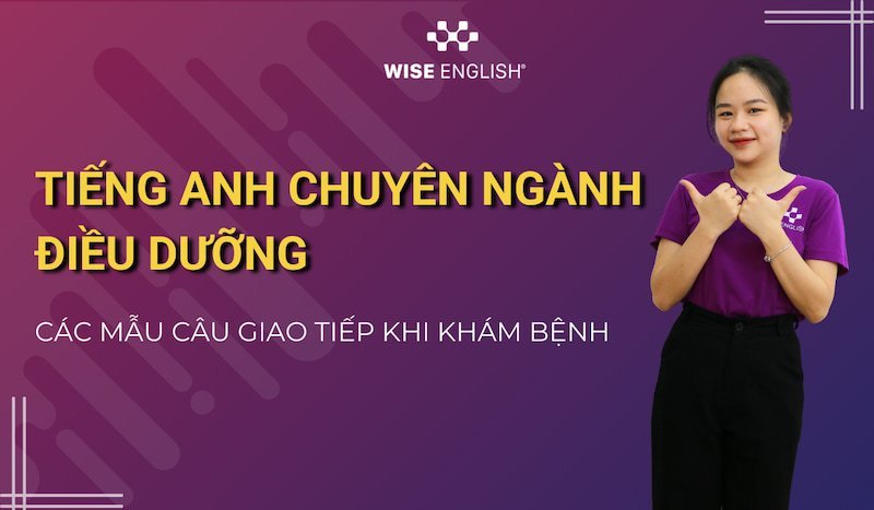 Tiếng Anh chuyên ngành Điều dưỡng