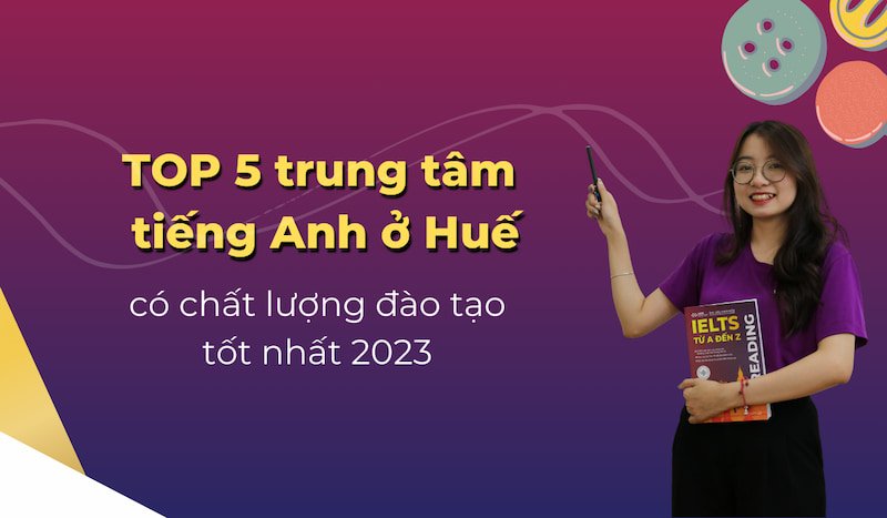 trung-tam-tieng-anh-o-hue