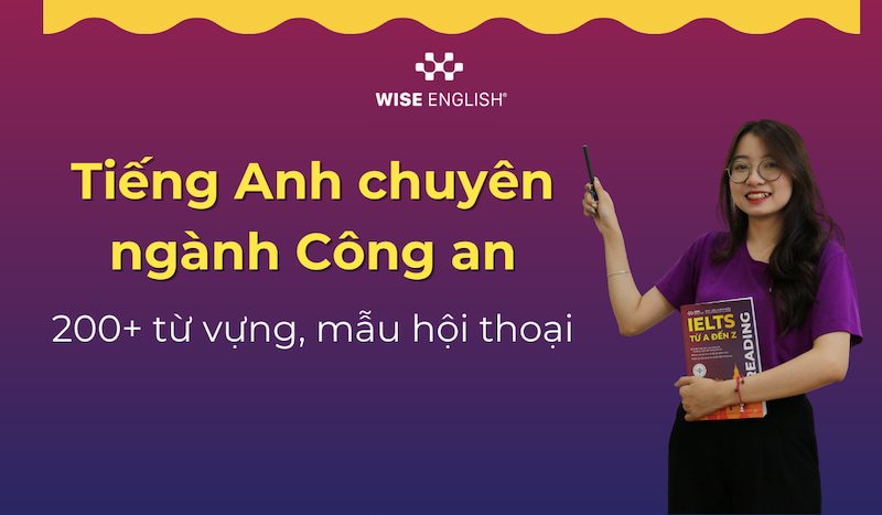 tiếng Anh chuyên ngành công an