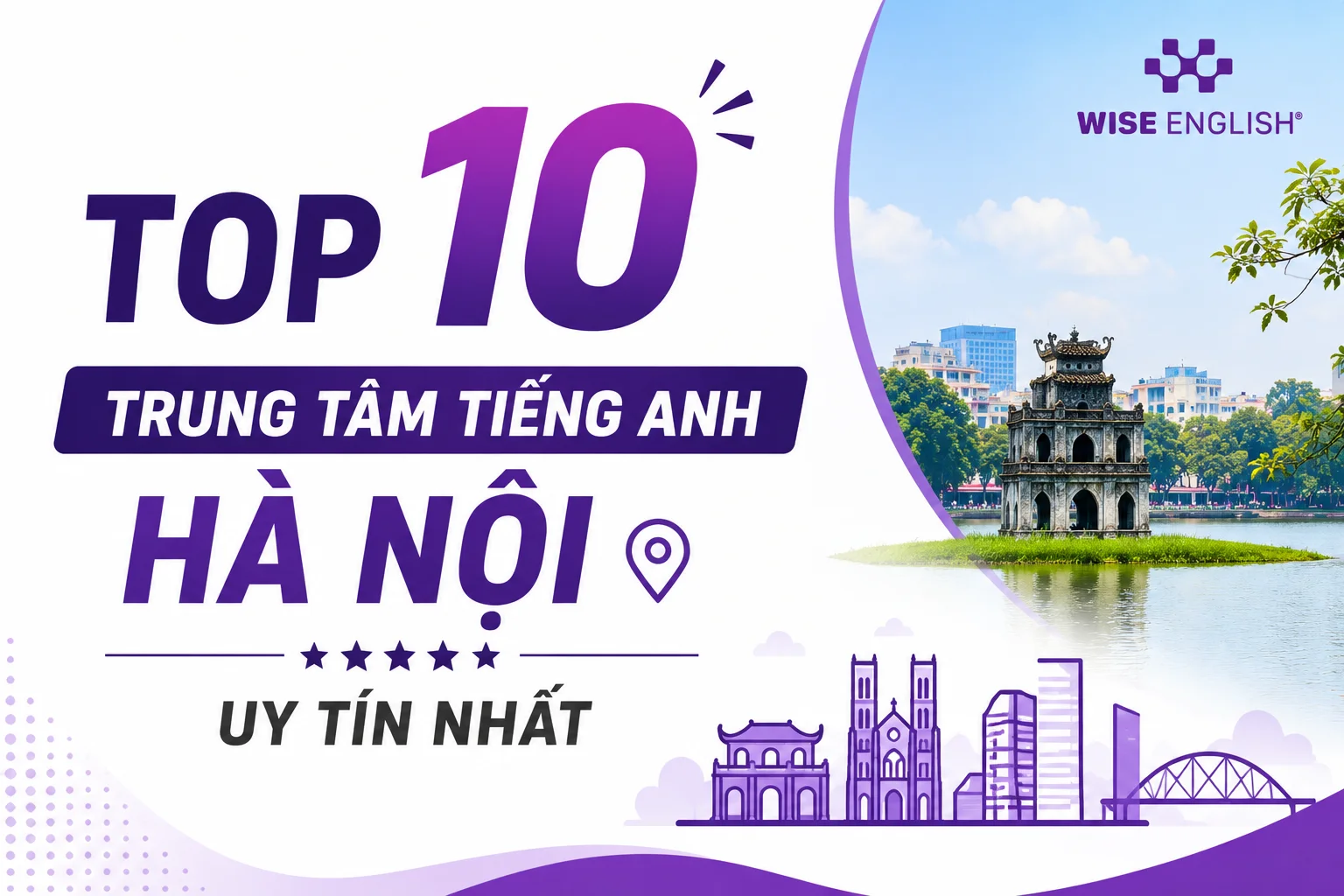 TOP 10 trung tâm tiếng Anh Hà Nội uy tín nhất