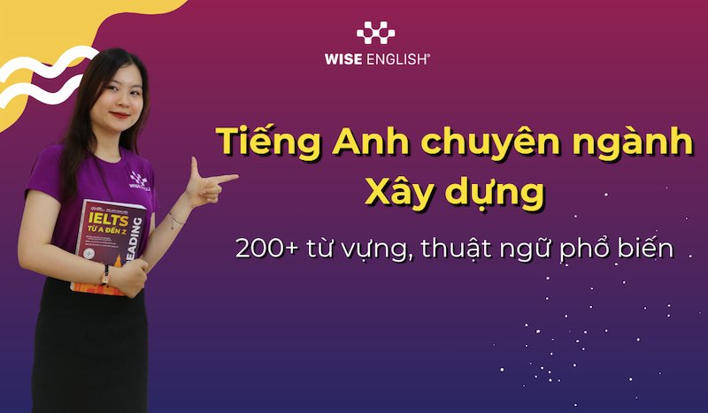 tiếng Anh chuyên ngành xây dựng