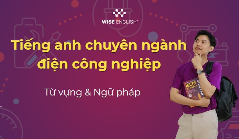 tieng-anh-chuyen-nganh-dien-cong-nghiep