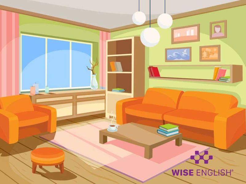 Top 8 chủ đề học tiếng Anh qua các đồ vật phổ biến nhất 4 Học từ vựng tiếng Anh qua các đồ vật trong phòng khách