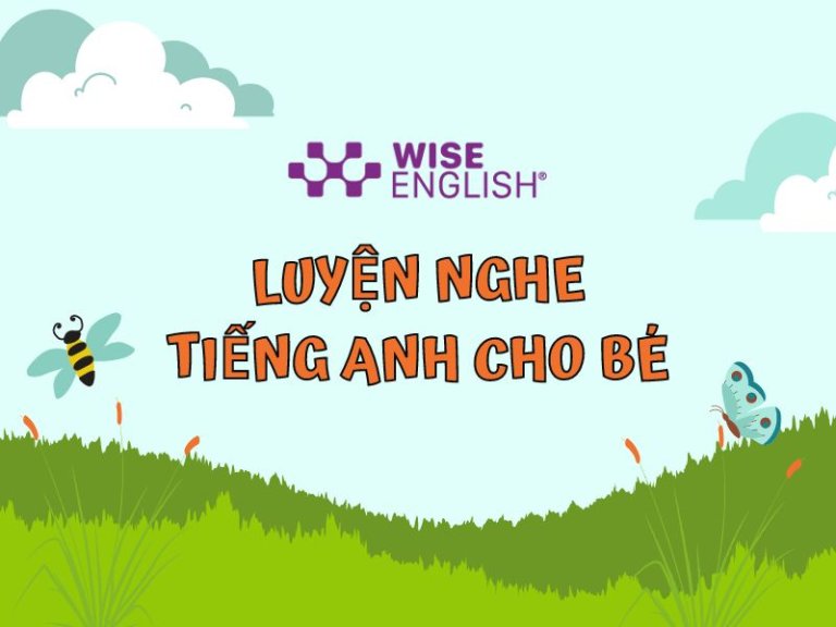 luyện nghe tiếng anh cho bé