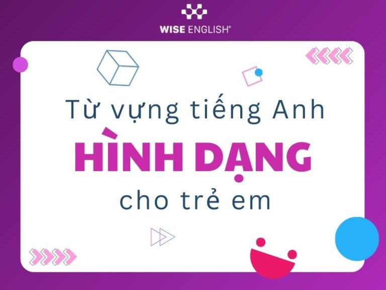 Tiếng Anh hình dạng cho trẻ em