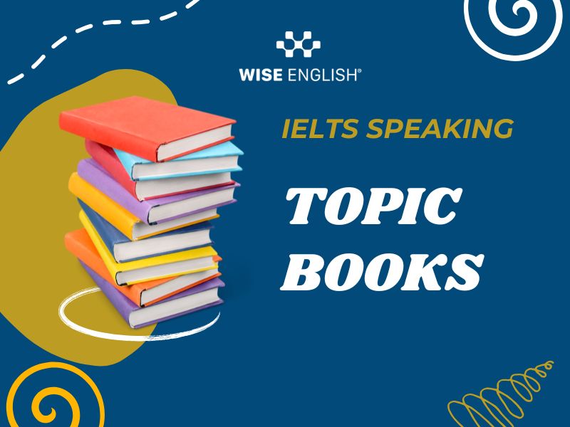 IELTS Speaking chủ đề Books