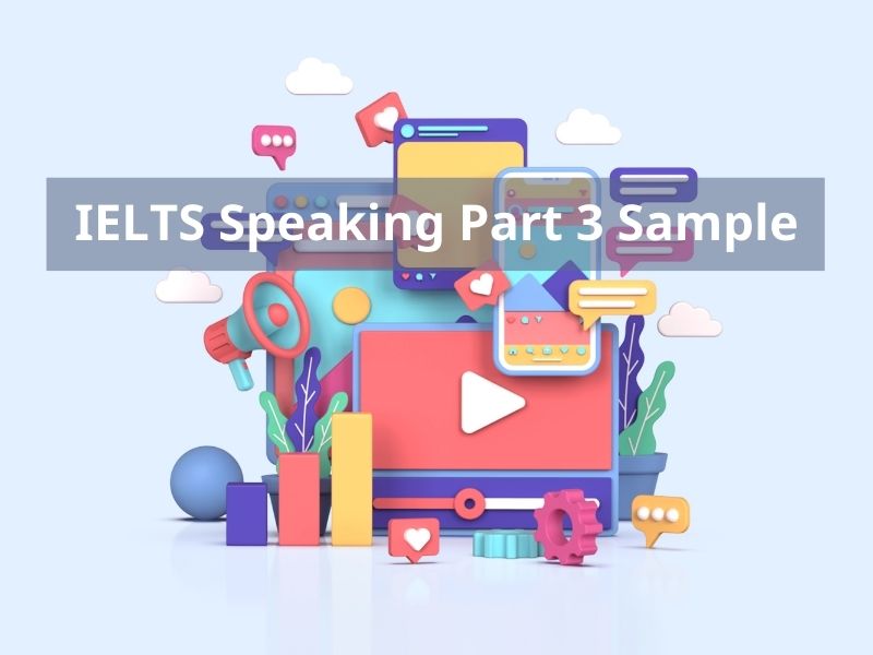 IELTS Speaking topic Media part 3 sample