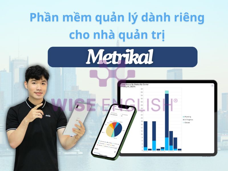 TOP 11 phần mềm quản lý trung tâm ngoại ngữ được đánh giá tốt nhất hiện nay 10 Phần mềm Metrikal